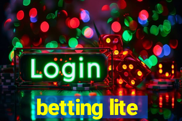 betting lite