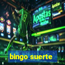 bingo suerte