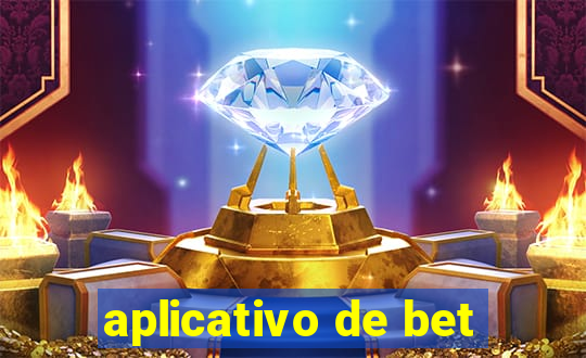 aplicativo de bet