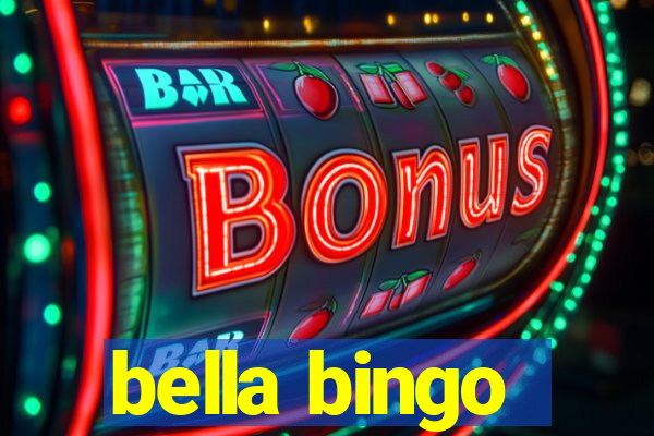 bella bingo