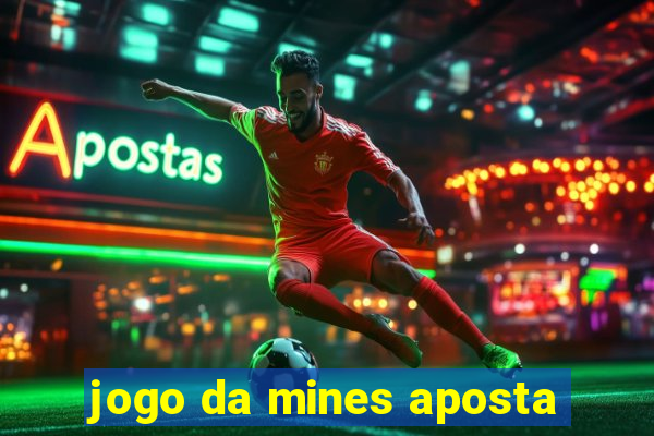 jogo da mines aposta