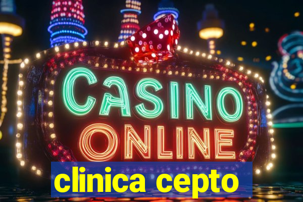 clinica cepto