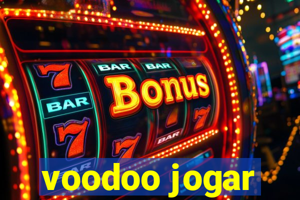 voodoo jogar