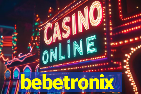 bebetronix