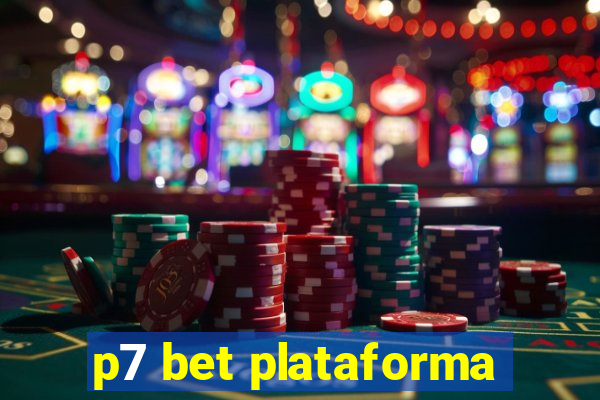 p7 bet plataforma