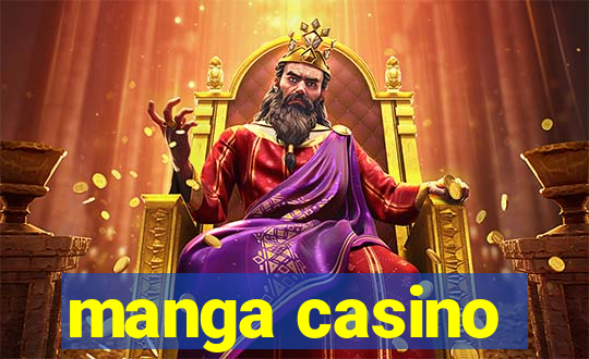 manga casino