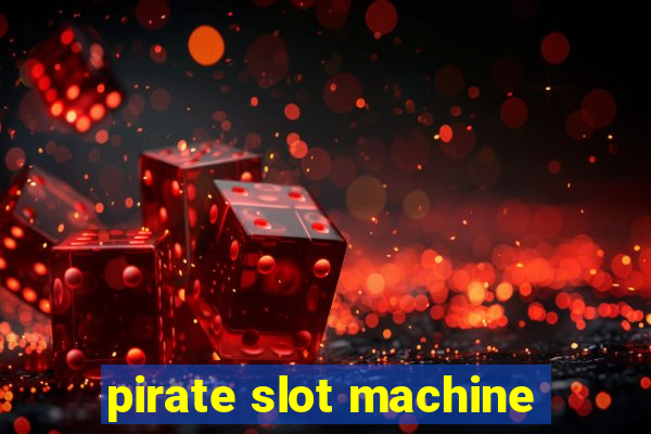 pirate slot machine