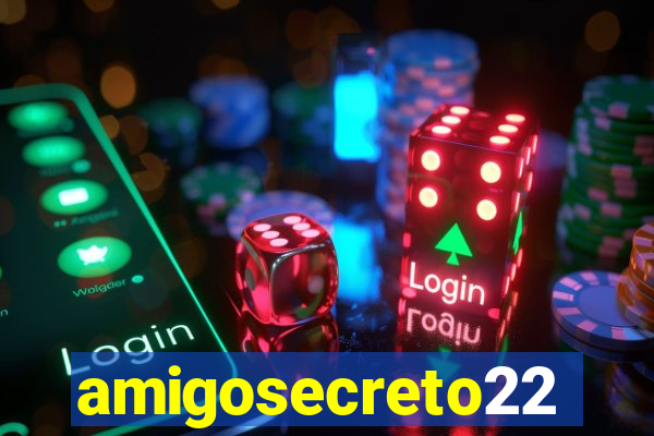 amigosecreto22