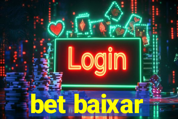 bet baixar