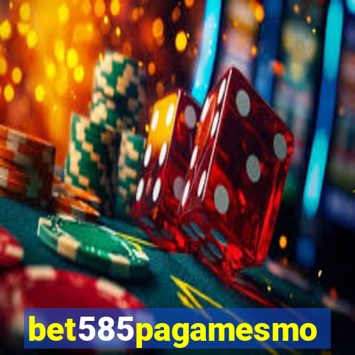 bet585pagamesmo