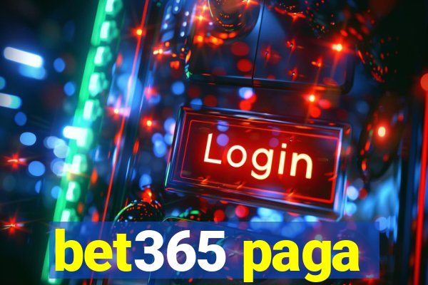 bet365 paga