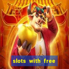 slots with free spins no deposit