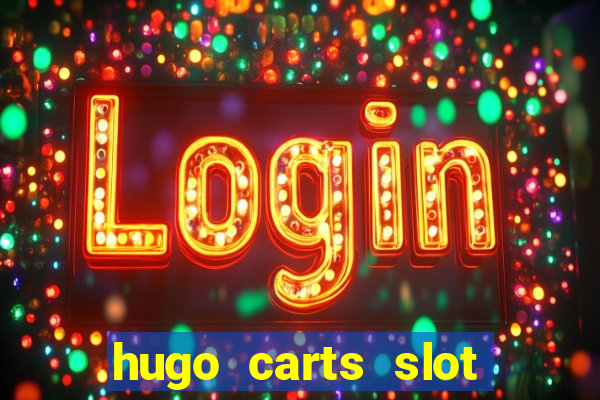 hugo carts slot free play