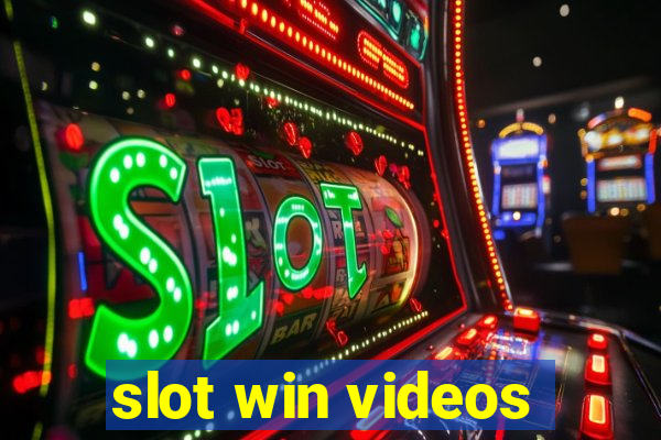 slot win videos