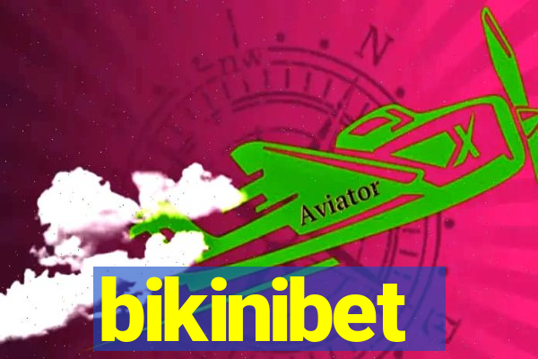 bikinibet