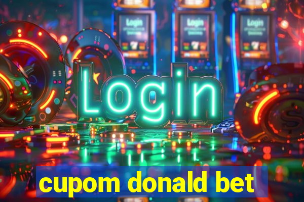 cupom donald bet