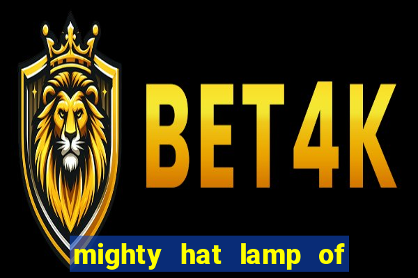 mighty hat lamp of gold slot