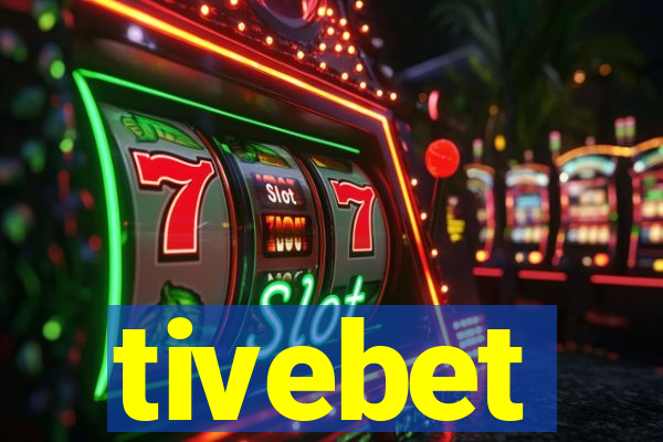 tivebet