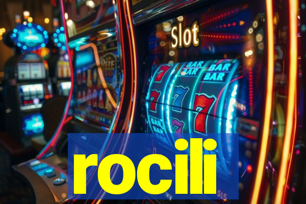 rocili