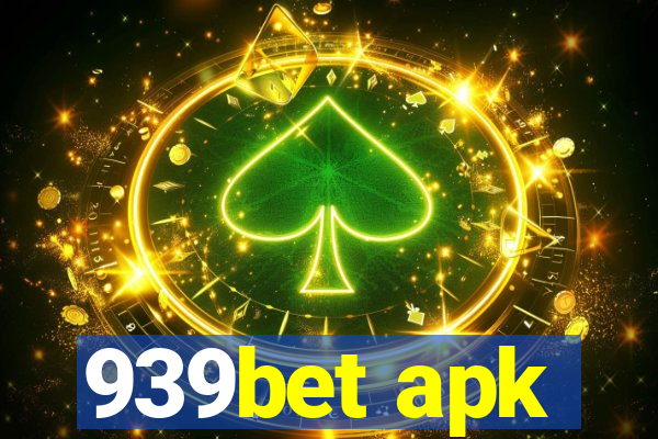 939bet apk