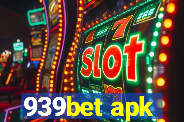 939bet apk