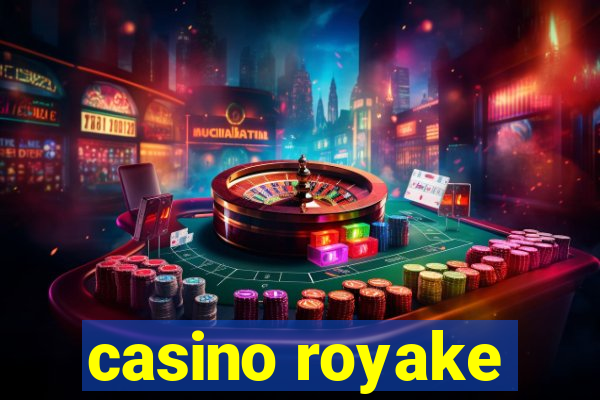 casino royake