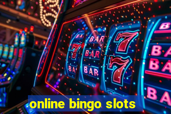 online bingo slots