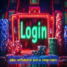 abc alfabeto para imprimir