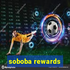 soboba rewards