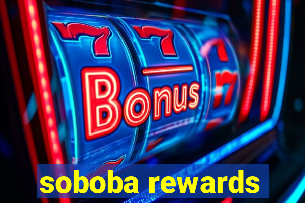 soboba rewards