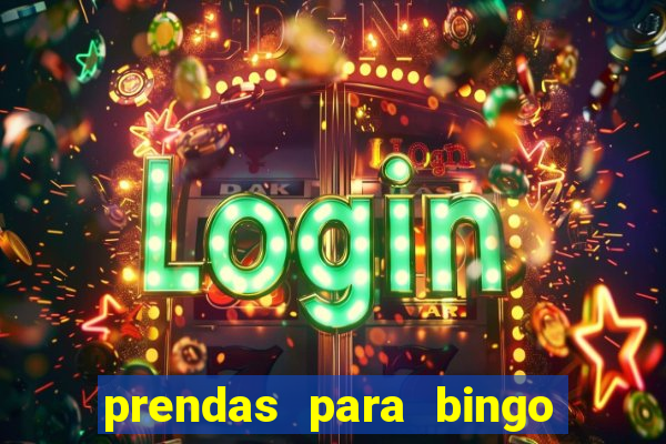 prendas para bingo em família