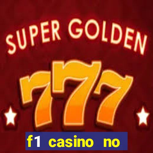 f1 casino no deposit bonus