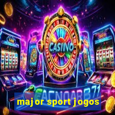 major sport jogos