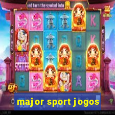 major sport jogos