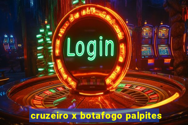 cruzeiro x botafogo palpites