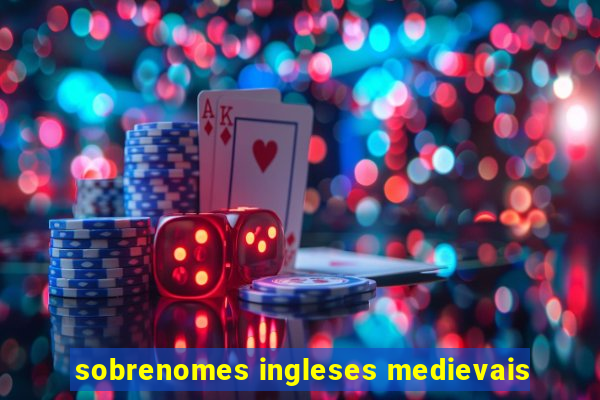 sobrenomes ingleses medievais