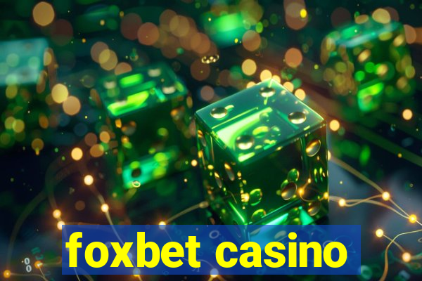 foxbet casino