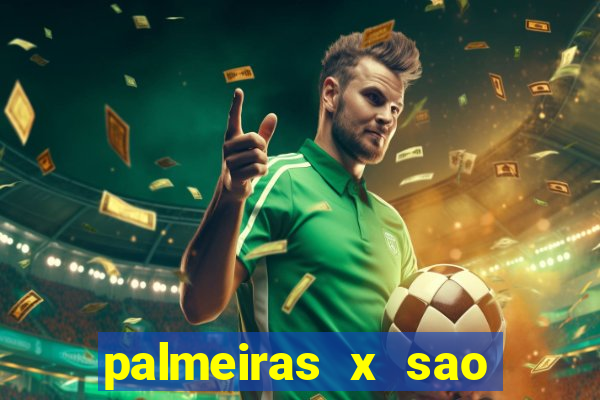 palmeiras x sao paulo palpite