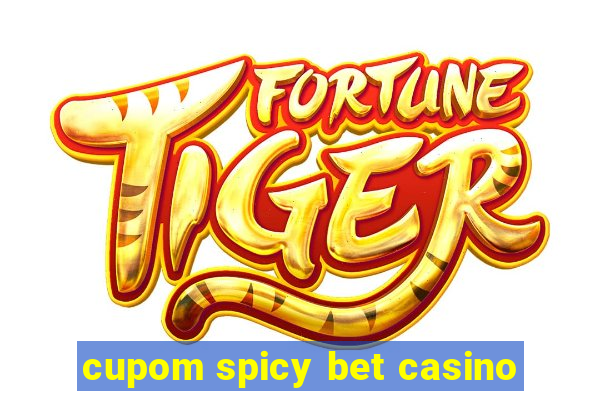 cupom spicy bet casino