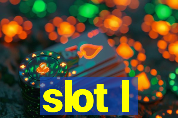 slot l