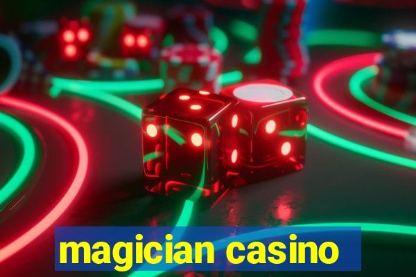 magician casino