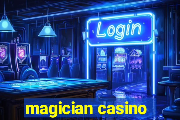 magician casino