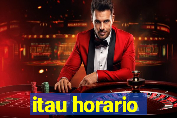 itau horario