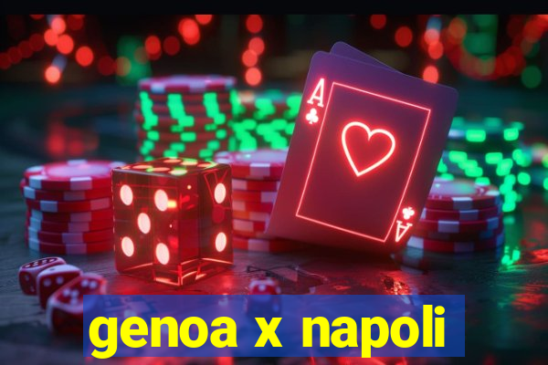 genoa x napoli