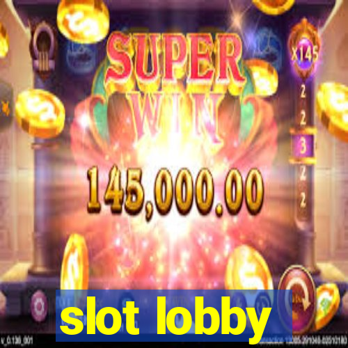 slot lobby