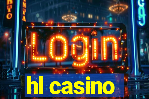 hl casino