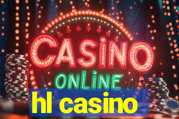 hl casino