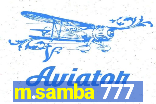 m.samba 777