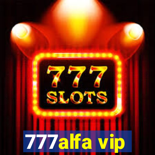 777alfa vip