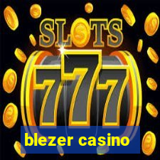 blezer casino